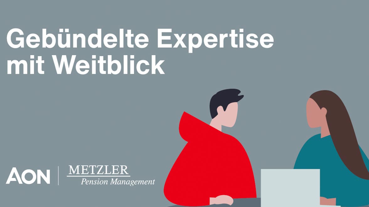 Kooperation Aon Metzler Pension Management Kooperation Aon Metzler Pension Management