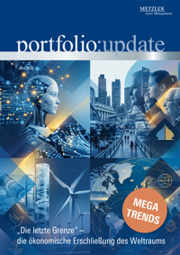 portfolio:update megatrends | „Die letzte Grenze“ –  die ökonomische Erschließung des Weltraums